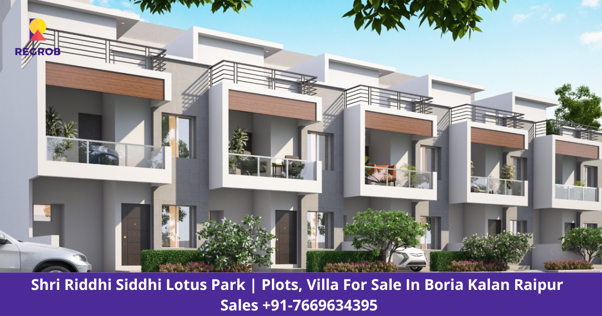 Shri Riddhi Siddhi Lotus Park Boria Kalan Raipur Price Brochure