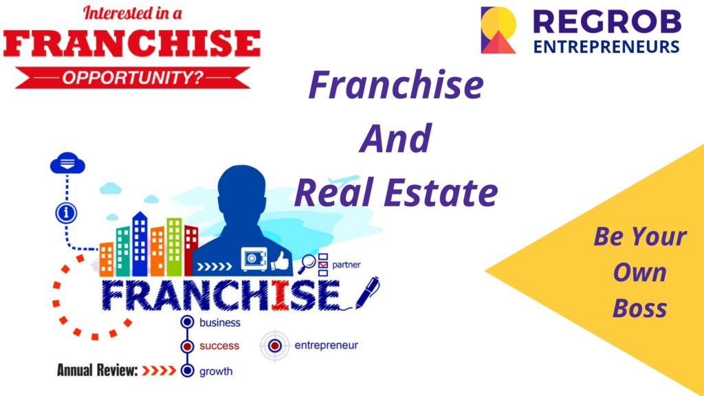 FRANCHISE AND REAL ESTATE MARKET IN INDIA