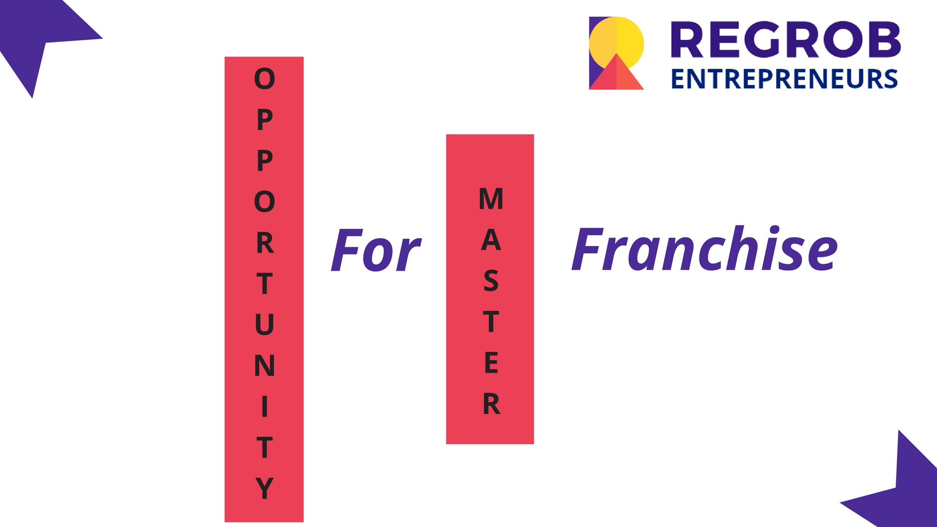 MASTER FRANCHISE OPPORTUNITY IN INDIA Regrob