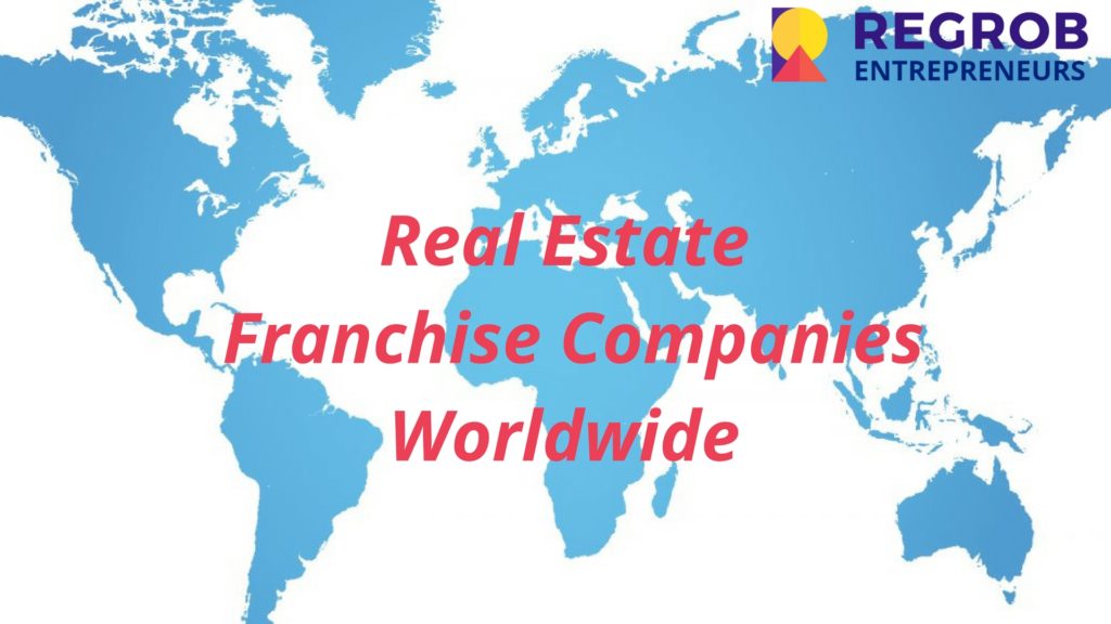 Real Estate Franchise Companies Worldwide