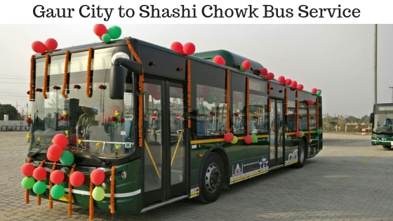 Gaur City to shashi chowk bus service