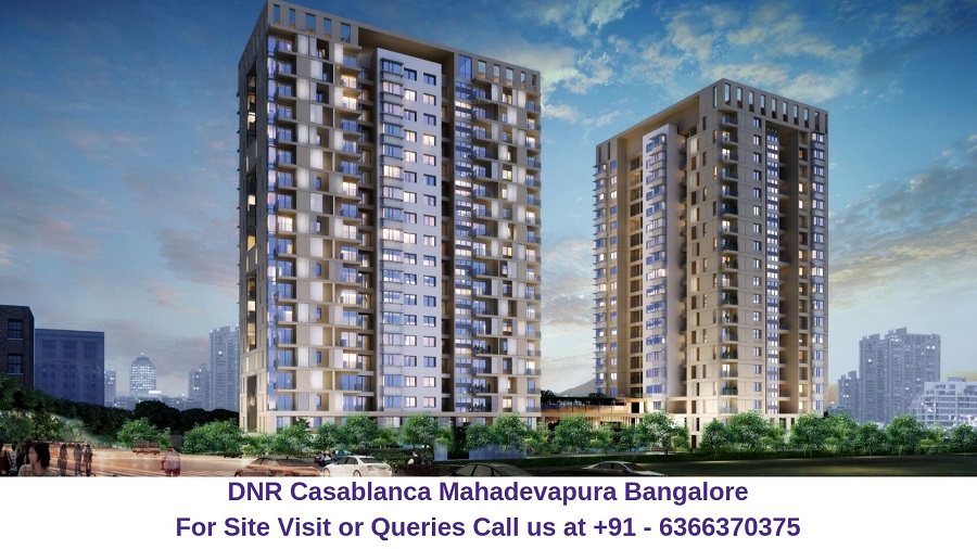 DNR Casablanca Mahadevapura Bangalore