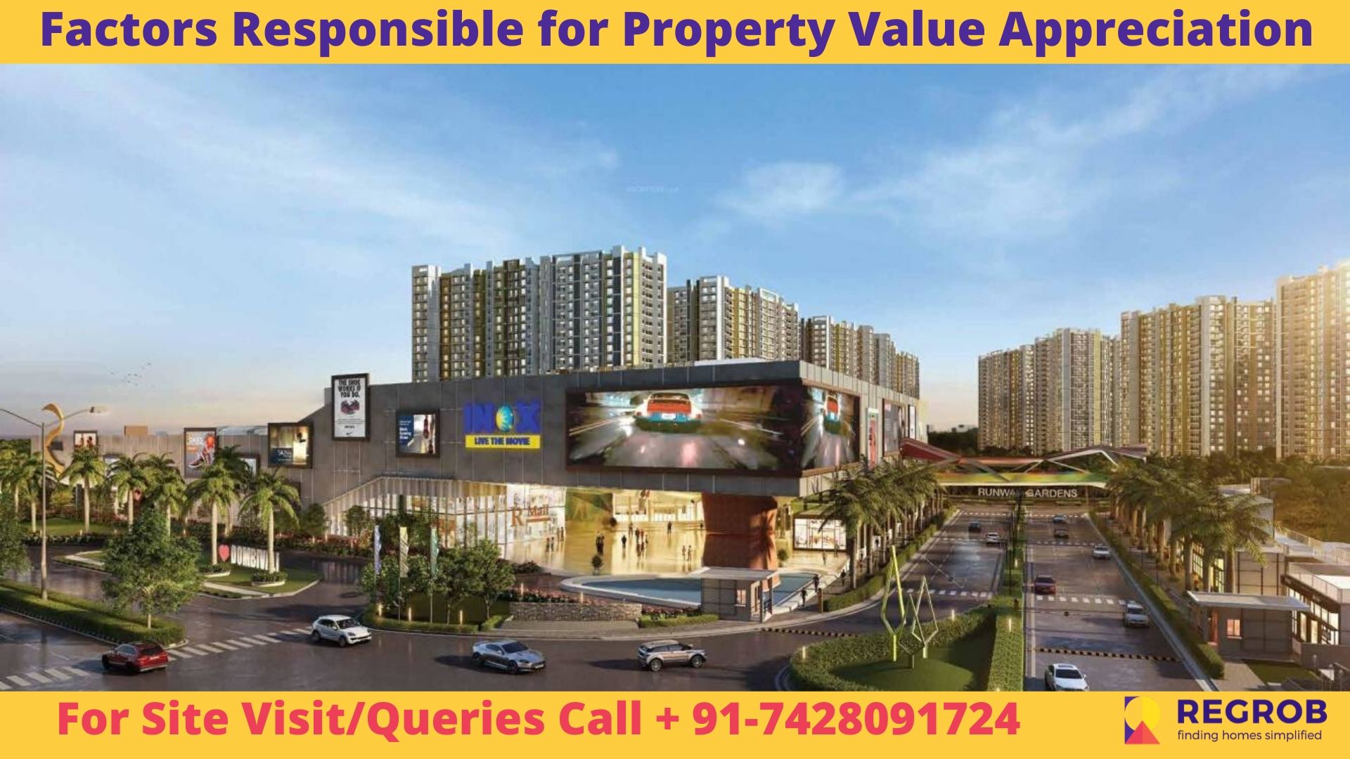 Factors Responsible for Property Value Appreciation