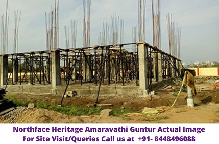 Northface Heritage Amaravathi Guntur Actual Image