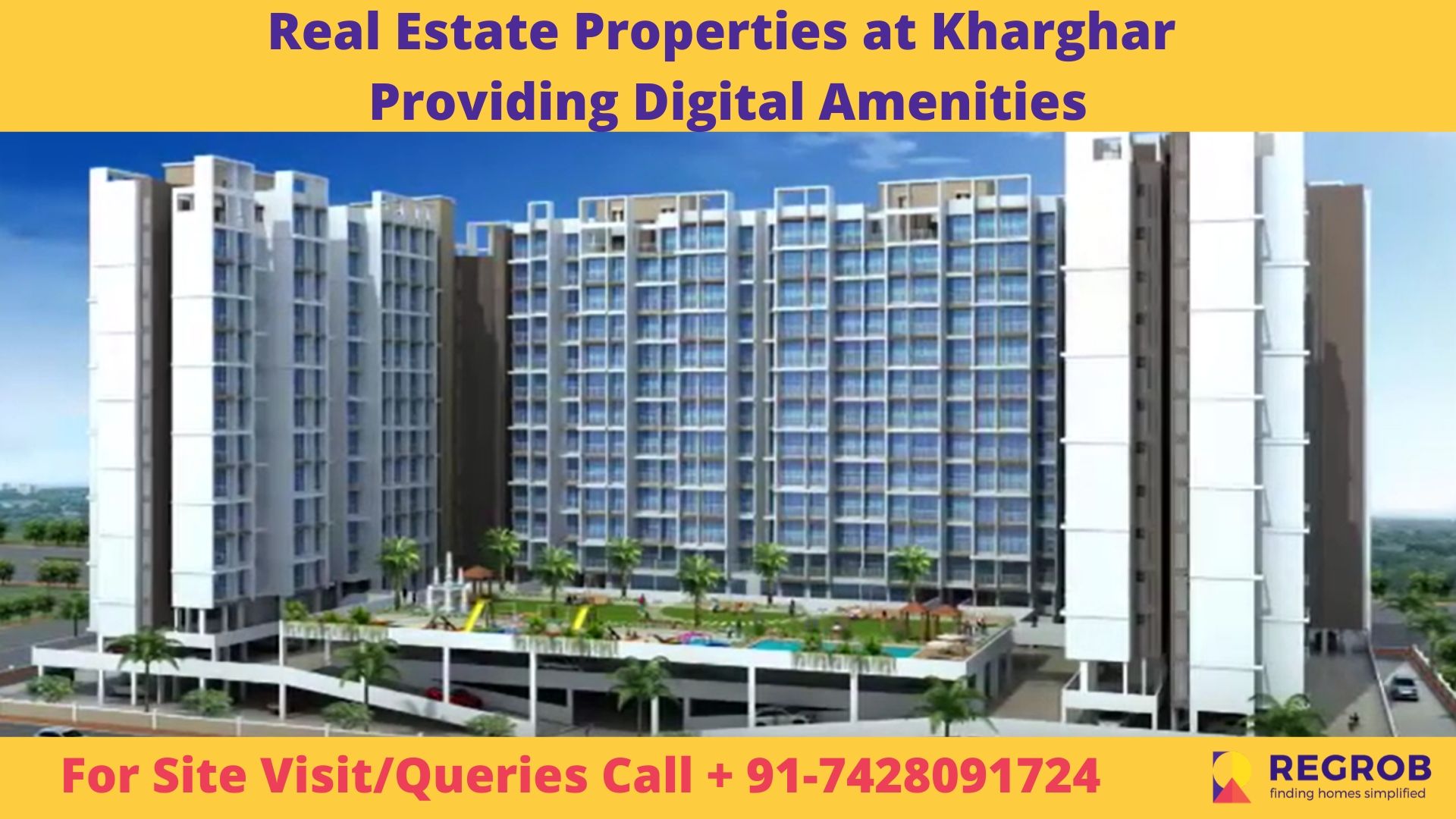 Real Estate Properties at Kharghar Providing Digital Amenities