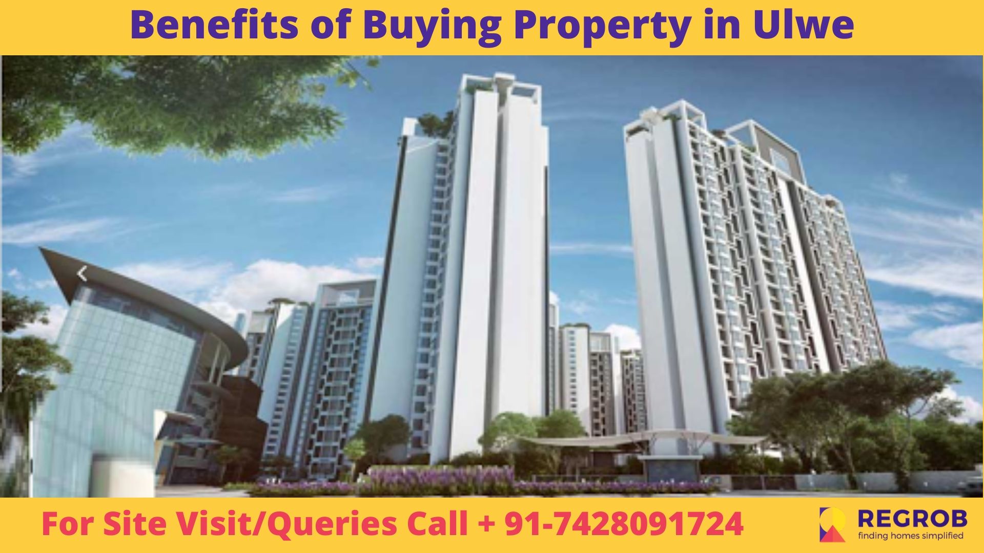 Benefits of Buying Property in Ulwe, Navi Mumbai