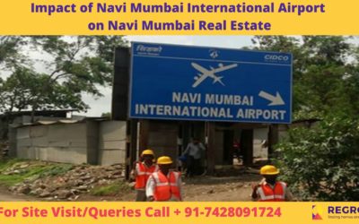 Impact of Navi Mumbai International Airport on Navi Mumbai Real Estate