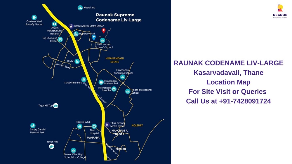 RAUNAK CODENAME LIV-LARGE Kasarvadavali, Thane Location Map