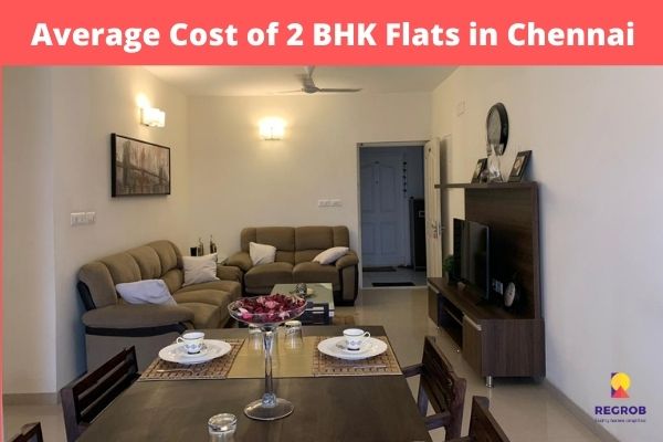 Average Cost of 2 BHK Flats in Chennai 1