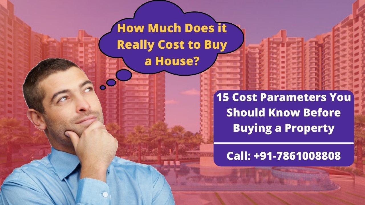 15-cost-parameters-you-should-know-before-buying-a-property-in-noida