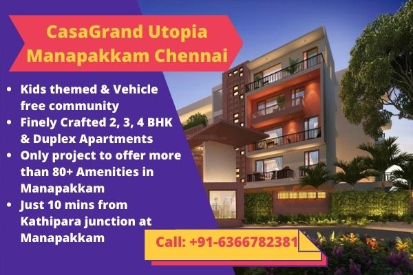 CASAGRAND UTOPIA MANAPAKKAM CHENNAI