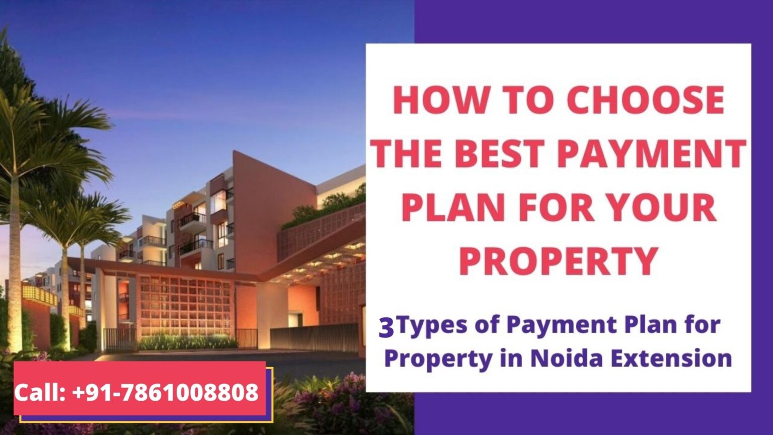 how-to-choose-best-payment-plan-for-your-property-in-noida-extension