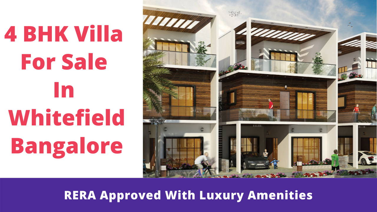 4 BHK Villa For Sale In Whitefield Bangalore