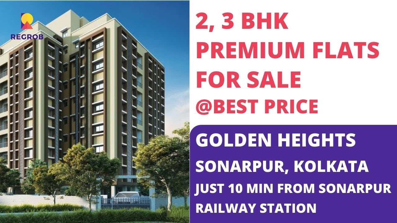Golden Heights Sonarpur, Kolkata