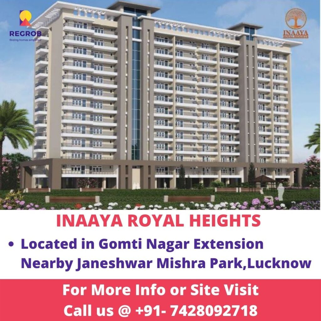 Inaaya Royal Heights Gomti Nagar Extension Lucknow