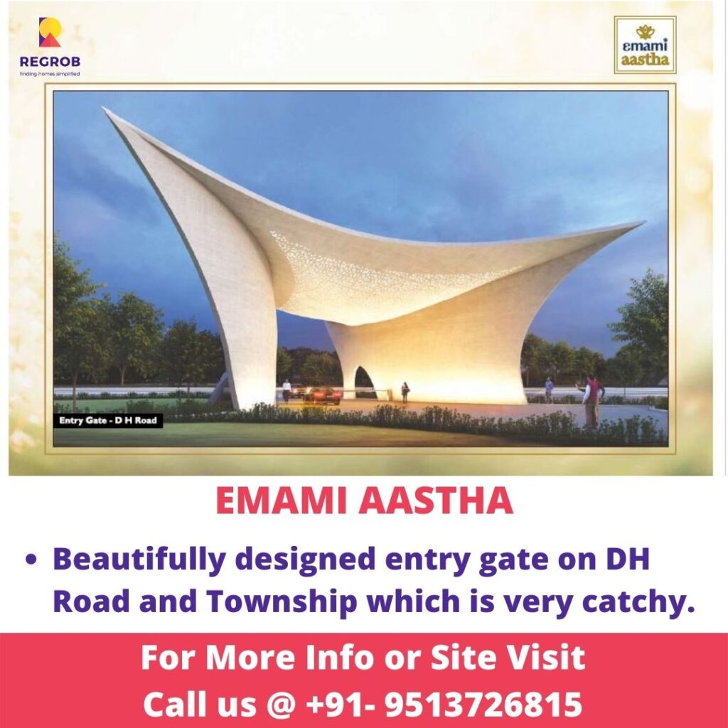 Emami Aastha DH Road Entrance