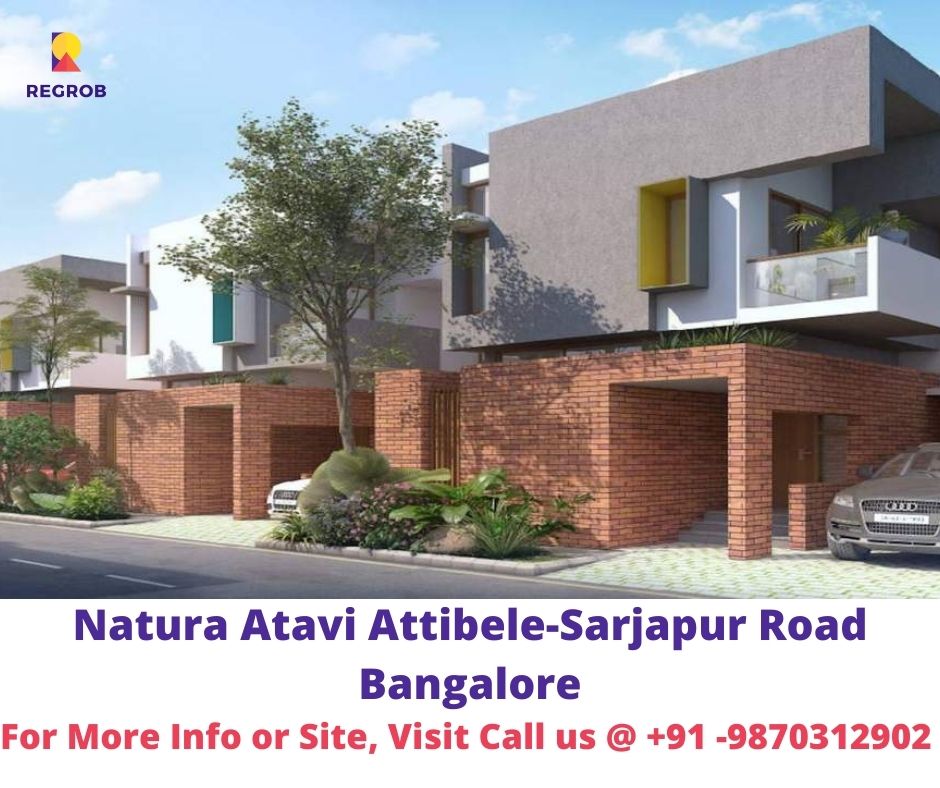 Natura Atavi Attibele-Sarjapur Road Bangalore | Price | Brochure | Reviews