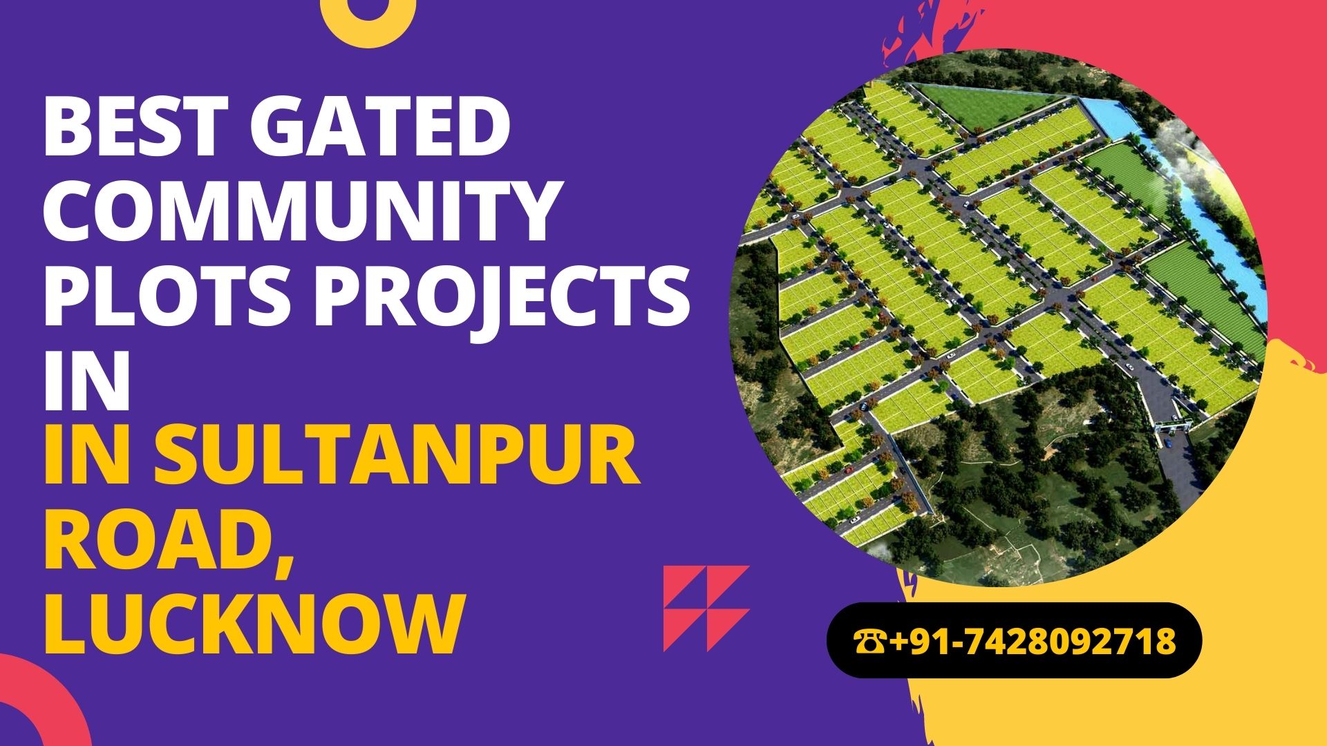 Best Gated Community Plots Projects in Sultanpur Road, Lucknow