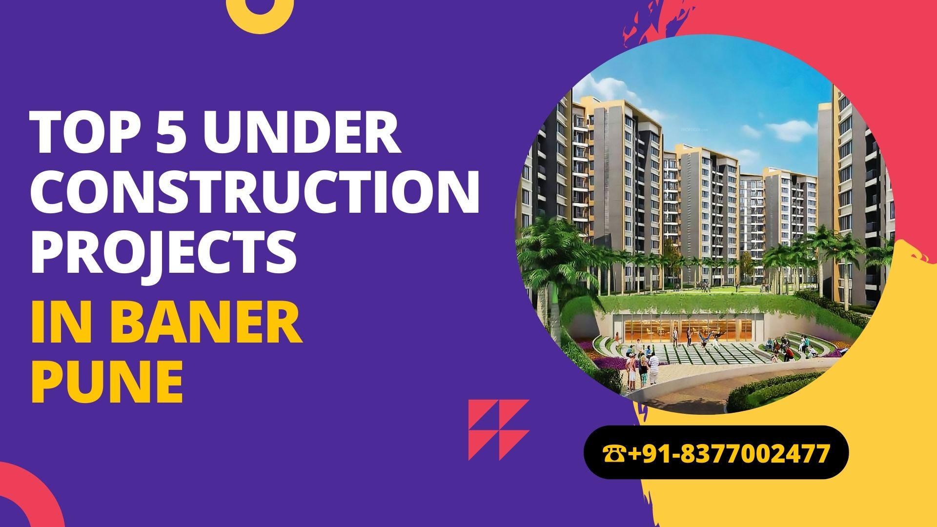 top-5-under-construction-projects-in-baner-pune-in-2022