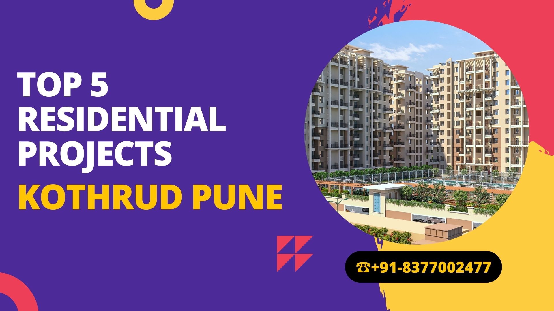 Top 5 Residential Projects For Investment in Kothrud Pune